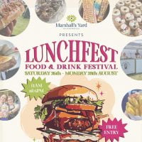 Lunch Fest is this bank holiday weekend!