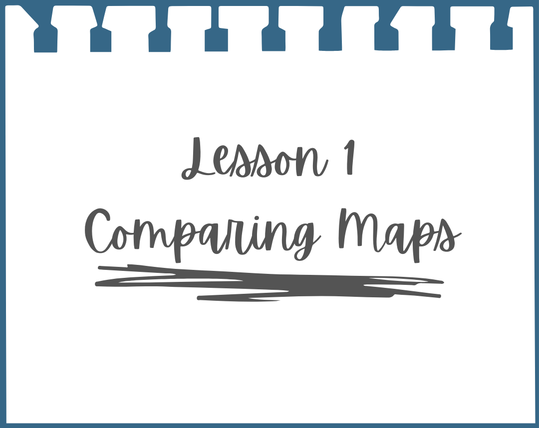 Teacher packs: Lesson 1 Comparing Maps