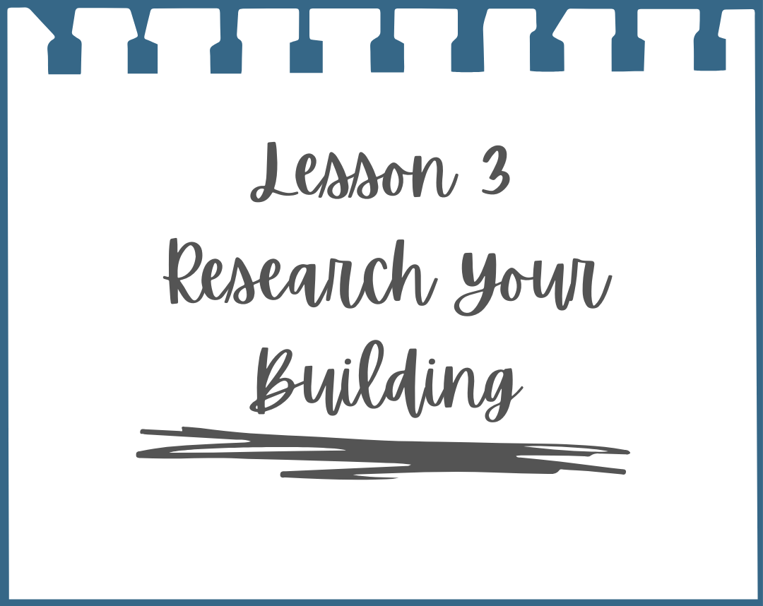 Teacher Packs: Lesson 3 Research your Building